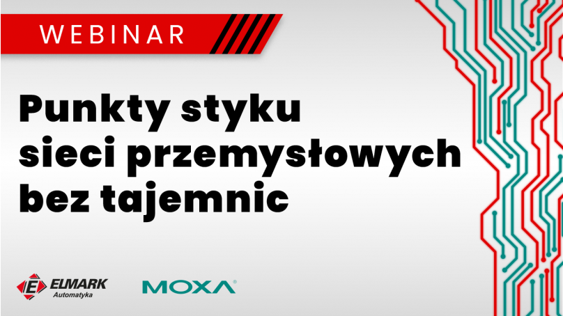 Webinar: Punkty styku sieci przemysłowych bez tajemnic. Na czym polega segmentacja sieci?