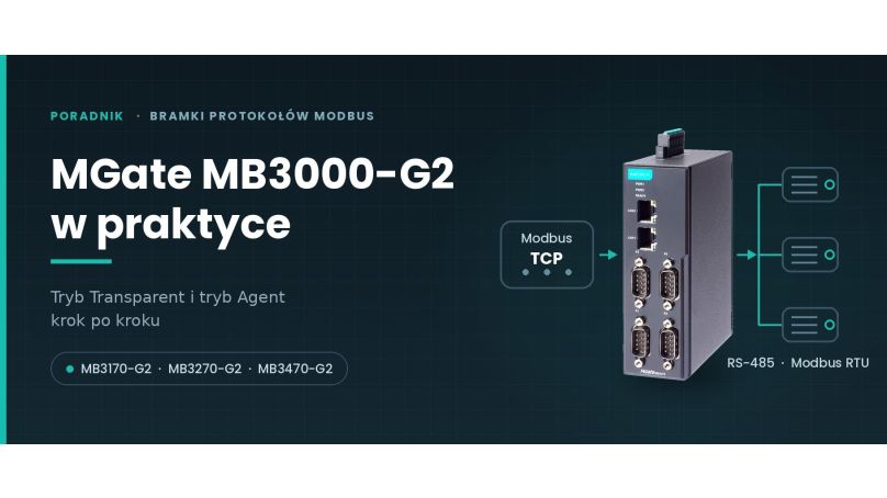 MGate MB3000-G2: Tryb Transparent i tryb Agent w praktyce